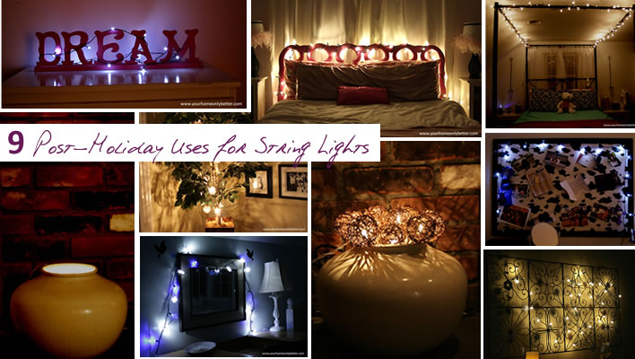9 post holiday uses for string lights #diy #decor #yourhomeonlybetter